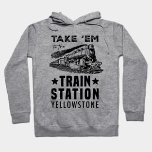 Yellowstone - Take 'Em to The Train Station - Men's Short Sleeve Graphic T-Shirt Hoodie